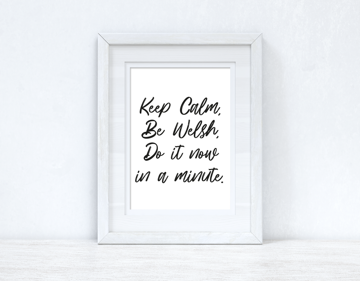 Keep Calm Be Welsh Home Welsh Decor Wall Decor Print-0