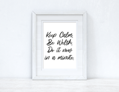Keep Calm Be Welsh Home Welsh Decor Wall Decor Print-0